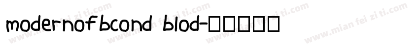 modernofbcond blod字体转换